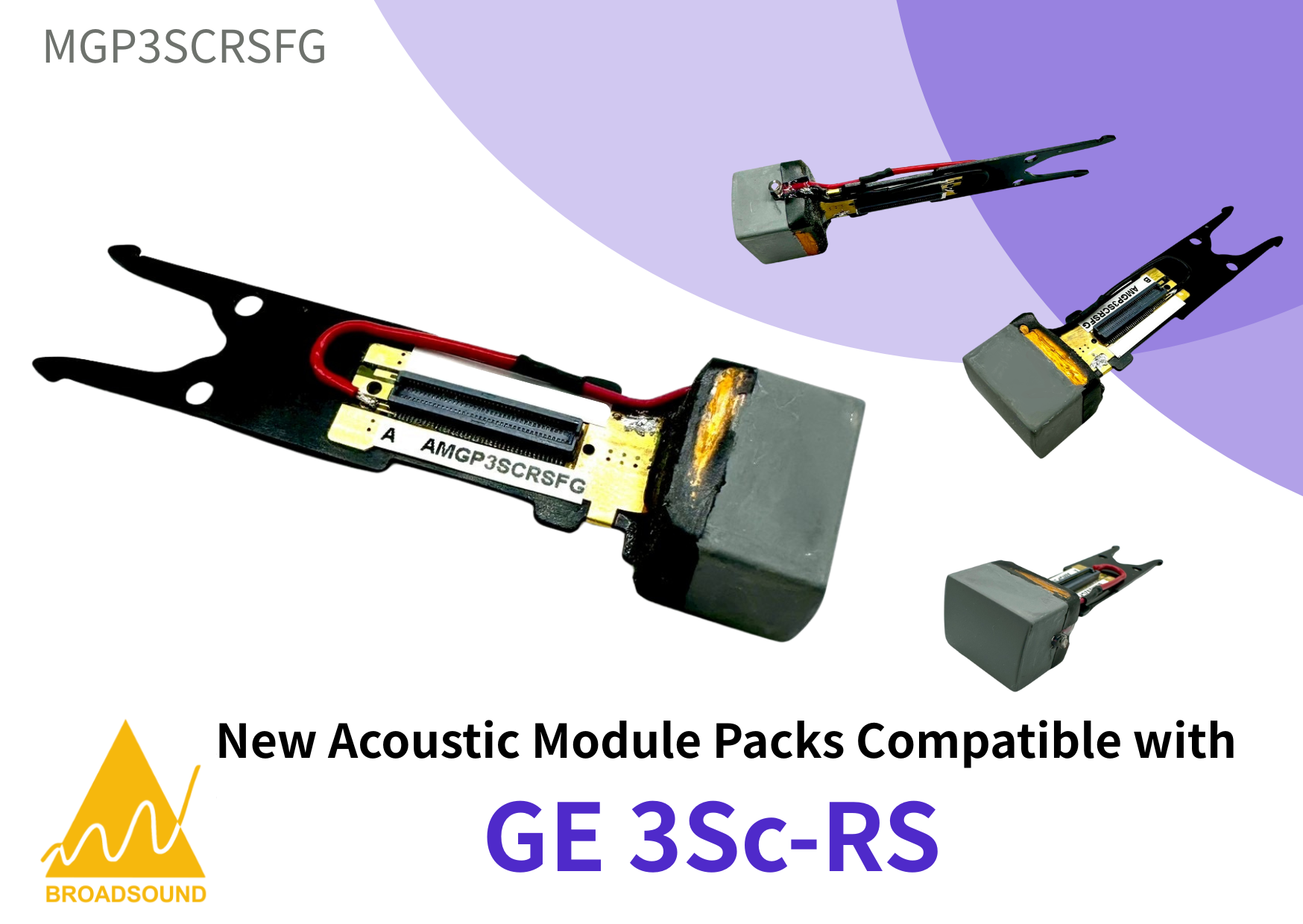 Introducing MGP3SCRSFG Acoustic Module Packs: Your Premium Alternative for repairing GE 3Sc-RS Introducing MGP3SCRSFG Acoustic Module Packs: Your Premium Alternative for repairing GE 3Sc-RS